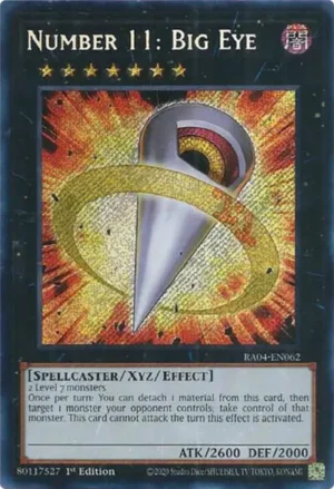 Number 11: Big Eye - RA04-EN062 (Secret Rare)