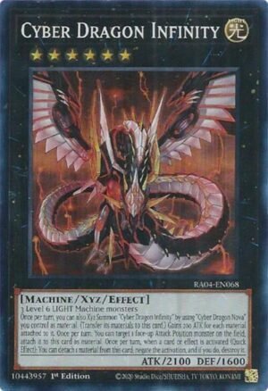 Cyber Dragon infinity - RA04-EN068 (Super Rare)