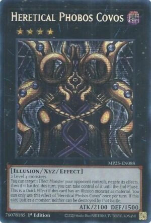 Heretical Phobos Covos - MP25-EN088 (Prismatic Secret Rare)