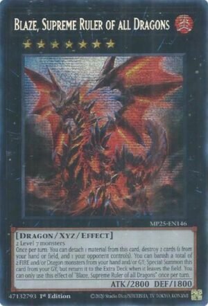 Blaze, Supreme Ruler of all Dragons - MP25-EN146 (Prismatic Secret Rare)