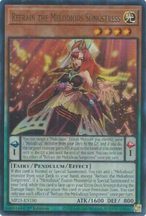 Refrain the Melodious Songstress - MP25-EN180 (Ultra Rare)
