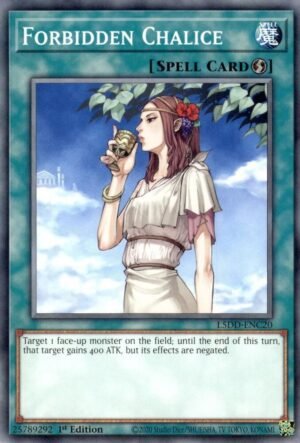 Forbidden Chalice - L5DD-ENC20 (common)