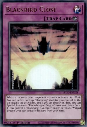 Blackbird Close - L5DD-ENC25 (Ultra Rare)