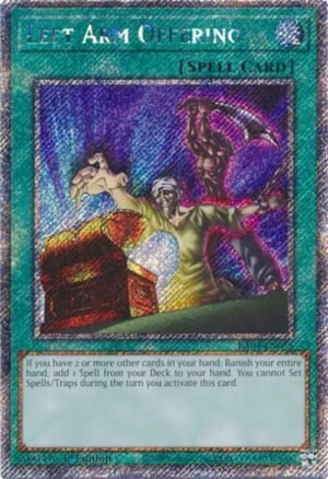 Left Arm Offering - RA04-EN086 (Platinum Secret Rare)