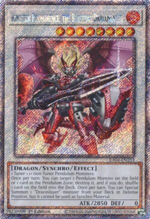 Ignister Prominence, the Blasting Dracoslayer - RA04-EN253 (Platinum Secret Rare)