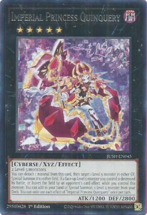 Imperial Princess Quinquery - JUSH-EN045 (Rare)