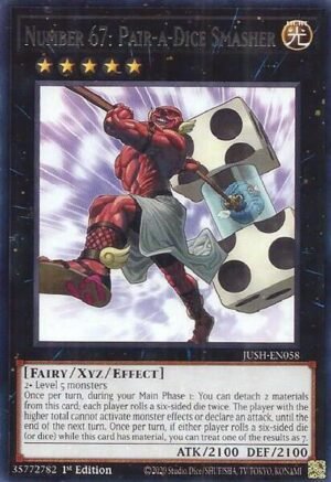 Number 67: Pair-a-Dice Smasher - JUSH-EN058 (Rare)