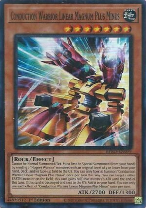 Conduction Warrior Linear Magnum Plus Minus - BPRO-EN099 (Super Rare)