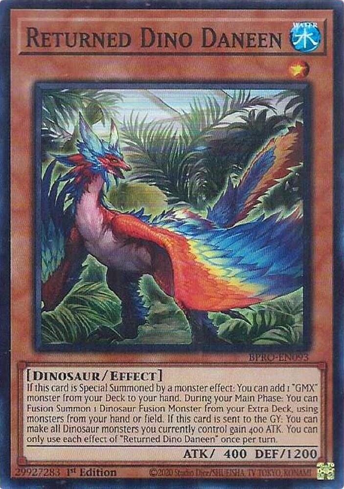 Returned Dino Daneen - BPRO-EN093 (Super Rare)