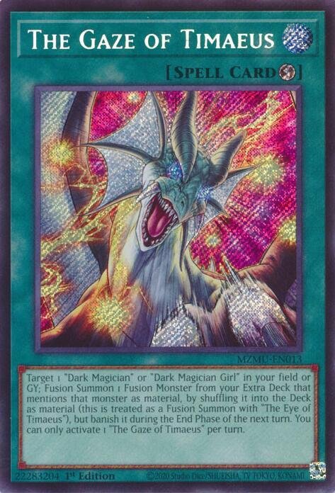 The Gaze of Timaeus - MZMU-EN013 (Secret Rare)
