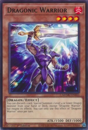 Dragonic Warrior - MZMU-EN043 (Rare)