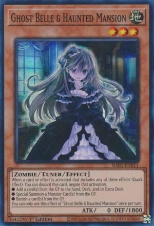 Ghost Belle & Haunted Mansion - RA01-EN011 (Super Rare)