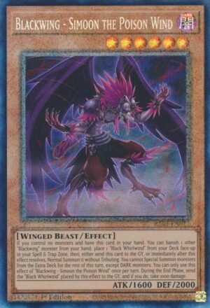 Blackwing - Simoon the Poison Wind - RA01-EN012 (Prismatic Collector's Rare)