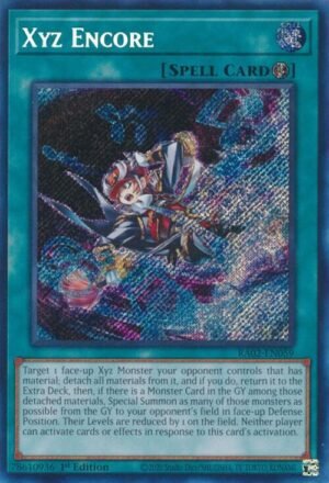Xyz Encore - RA02-EN059 (Secret Rare)