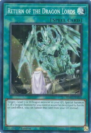 Return of the Dragon Lords - RA03-EN060 (Super Rare)