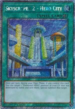 Skyscraper 2 - Hero City - RA03-EN175 (Platinum Secret Rare)