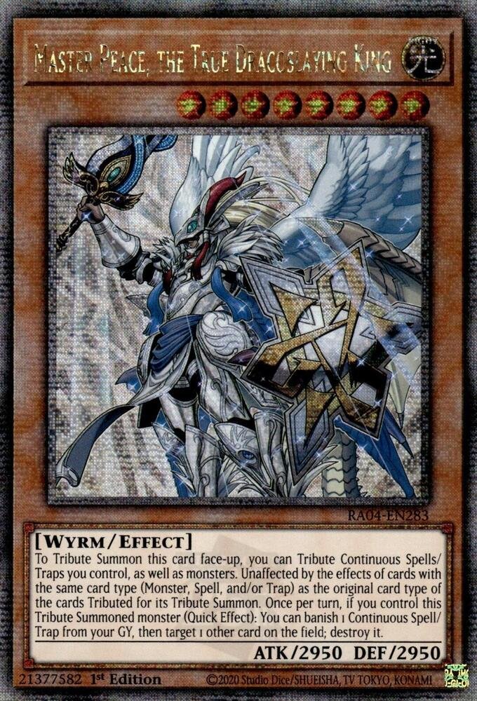 Master Peace, the True Dracoslaying King - RA04-EN283 (Quarter Century Secret Rare)