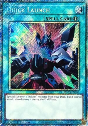Quick Launch - RA05-EN062 (Platinum Secret Rare)