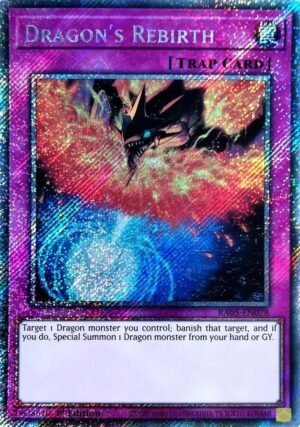 Dragon's Rebirth - RA05-EN078 (Platinum Secret Rare)