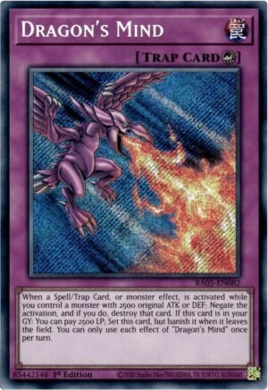 Dragon's Mind - RA05-EN082 (Secret Rare)