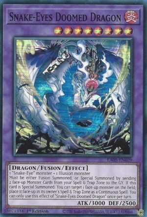 Snake-Eyes Doomed Dragon - RA05-EN039 (Super Rare)