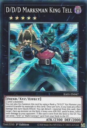 D/D/D Marksman King Tell - RA05-EN047 (Super Rare)