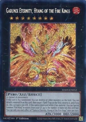 Garunix Eternity, Hyang of the Fire Kings - RA05-EN052 (Secret Rare)