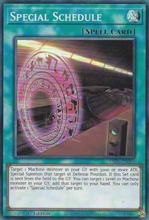 Special Schedule - RA05-EN060 (Super Rare)