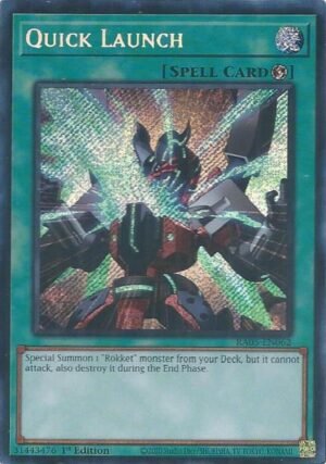 Quick Launch - RA05-EN062 (Secret Rare)