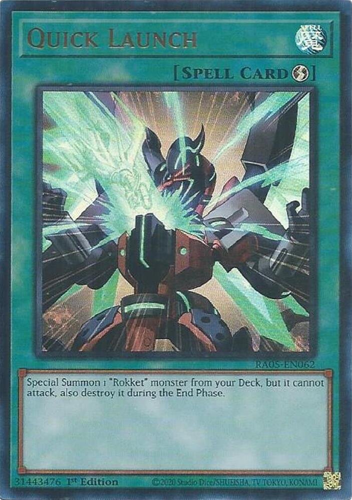 Quick Launch - RA05-EN062 (Ultra Rare)