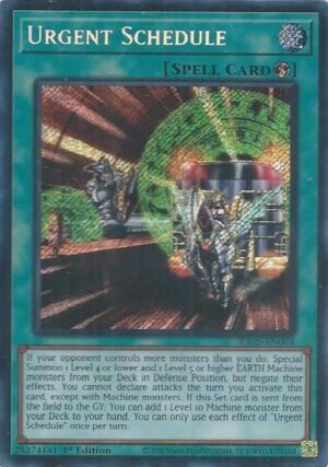 Urgent Schedule - RA05-EN064 (Secret Rare)
