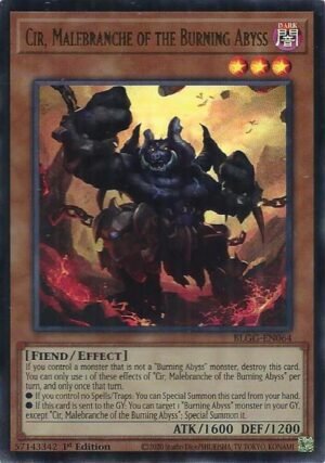 Cir, Malebranche of the Burning Abyss - BLGG-EN064 (Ultra Rare)