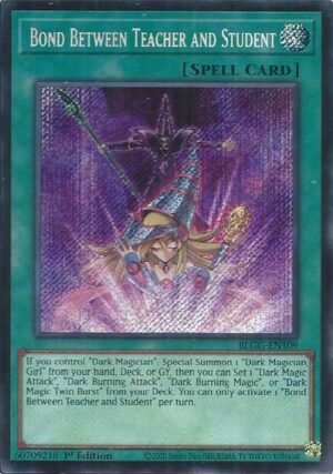 Bond Between Teacher and Student - BLGG-EN109 (Secret Rare)