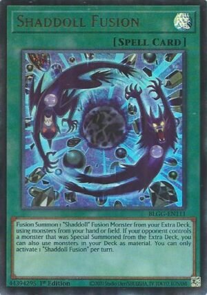 Shaddoll Fusion - BLGG-EN111 (Ultra Rare)