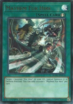Mayhem Fur Hire - BLGG-EN116 (Ultra Rare)
