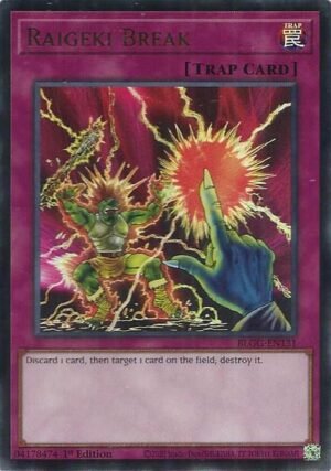 Raigeki Break - BLGG-EN131 (Ultra Rare)