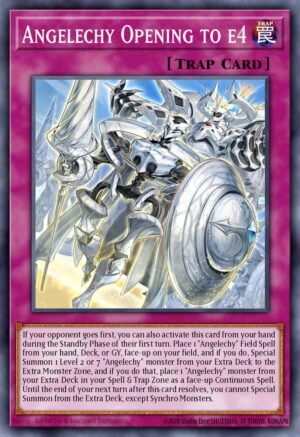 Angelechy Opening to e4  - CORI-EN096 (Ultra Rare)