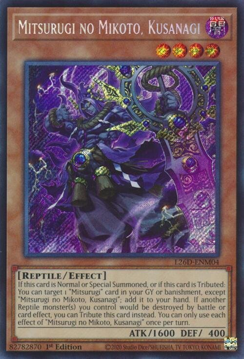 Mitsurugi no Mikoto, Kusanagi - L26D-ENM04 (Secret Rare)