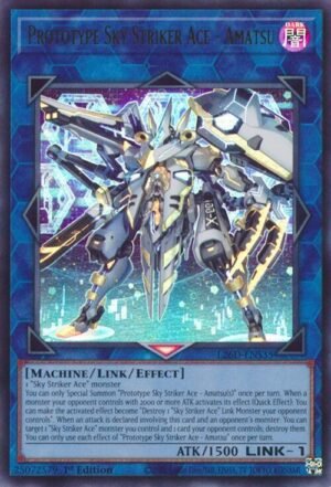 Prototype Sky Striker Ace - Amatsu - L26D-ENS35 (Ultra Rare)