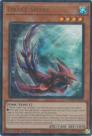 Drake Shark - MP25-EN240 (Ultra Rare)