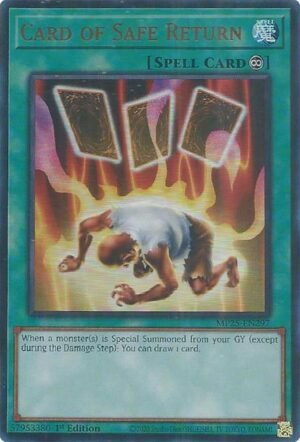 Card of Safe Return - MP25-EN297 (Ultra Rare)