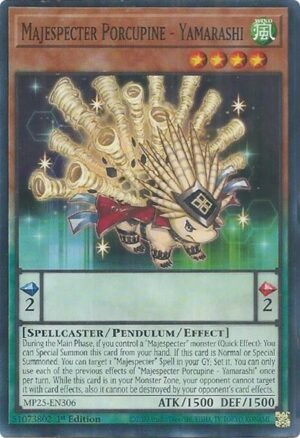 Majespecter Porcupine - Yamarashi - MP25-EN306 (Common)