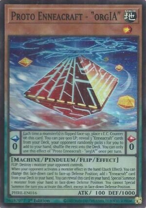 Proto Enneacraft - orgIA - PHRE-EN016 (Super Rare)