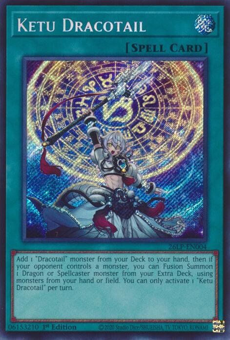 Ketu Dracotail (Secret Rare) 26LP-EN004 (Secret Rare)