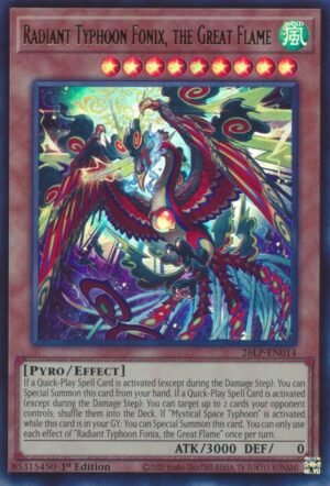 Radiant Typhoon Fonix, the Great Flame  26LP-EN014 (Ultra Rare)