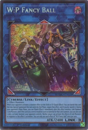 W:P Fancy Ball  - MAMO-EN028-SR (Secret Rare)