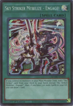 Sky Striker Mobilize - Engage!  - MAMO-EN039-SR (Secret Rare)